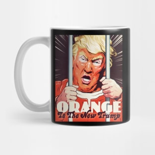 ORANGE IS THE NEW TRUMP Mug